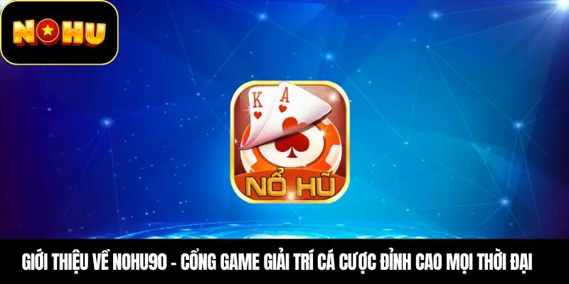 Giới thiệu cho người chơi về RR88 Nổ Hũ
